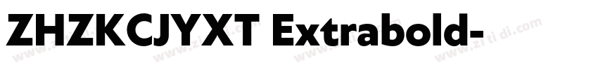 ZHZKCJYXT Extrabold字体转换